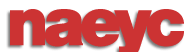 www.NAEYC.org - National Association for the Education of Young Children